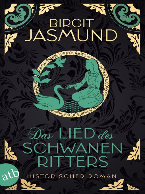 Title details for Das Lied des Schwanenritters by Birgit Jasmund - Wait list